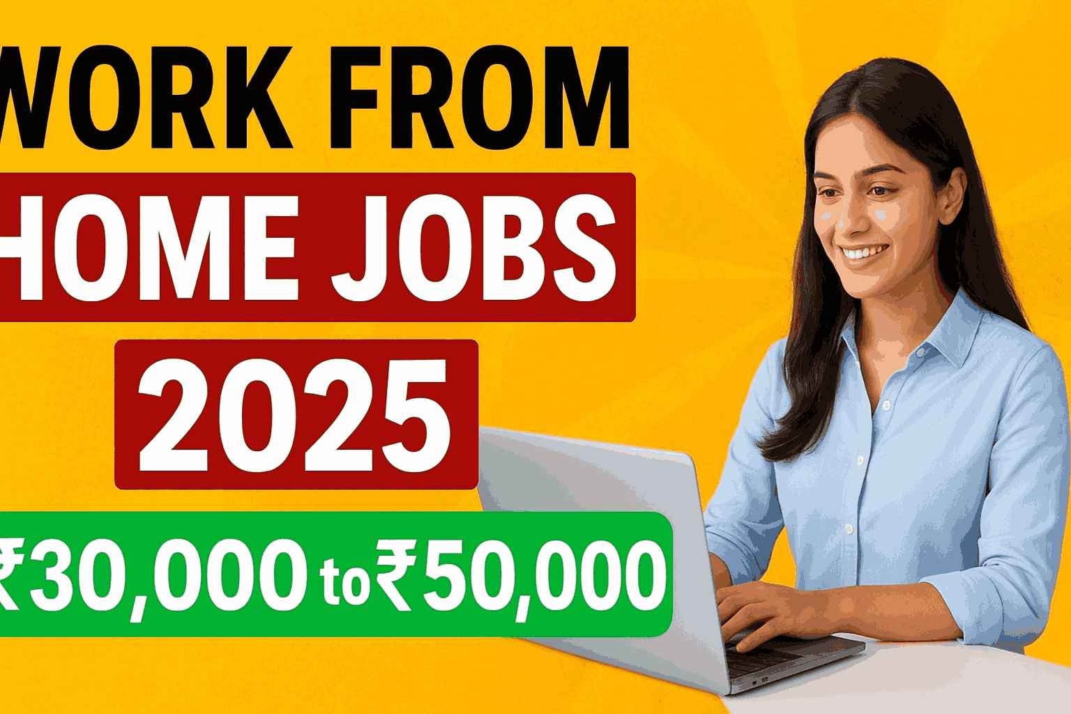 Work From Home Jobs 2025